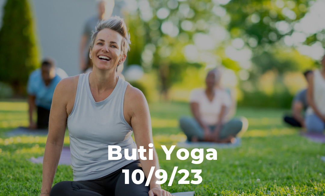 Buti Yoga 10/9/23