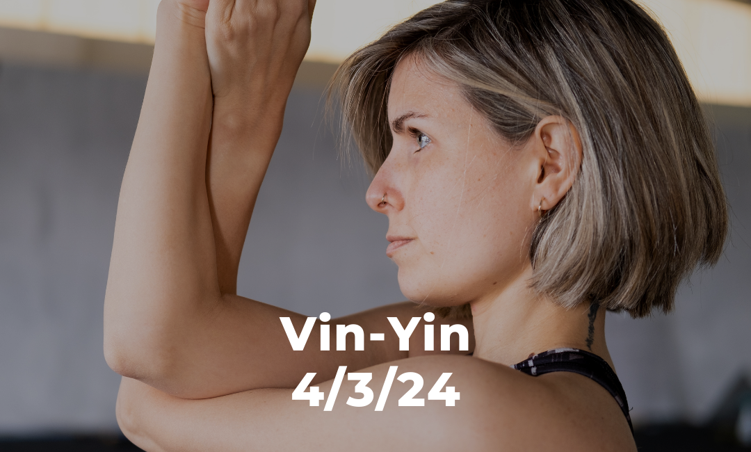 Vin-Yin 4/3/24