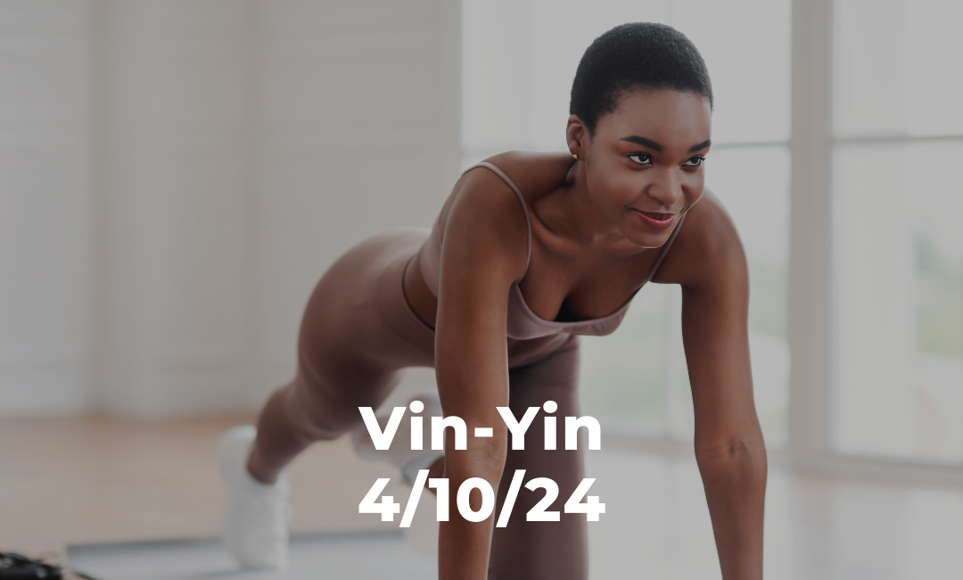 Vin-Yin 4/10/24
