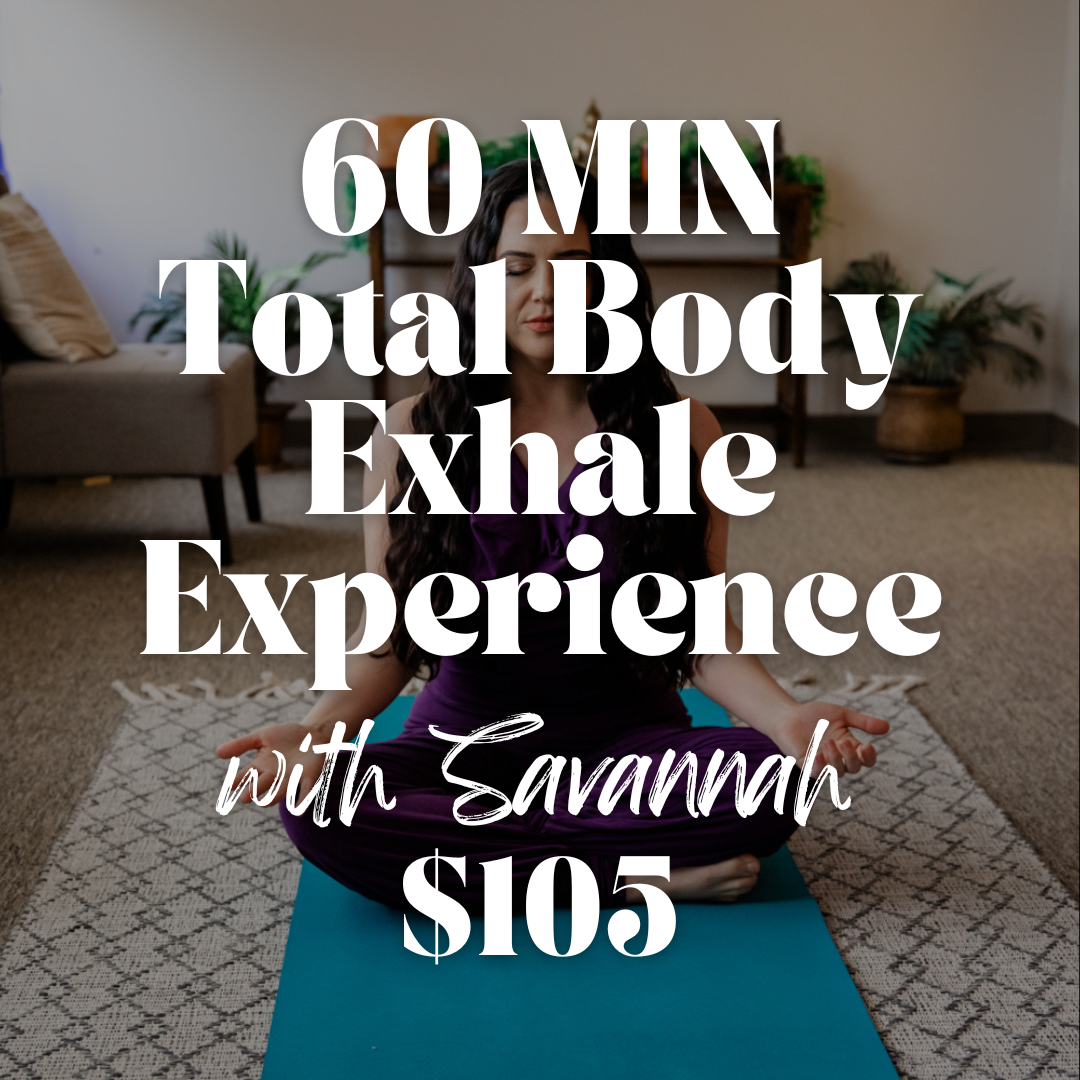 Private Total Body Exhale with Savannah Yoga + Breathwork + Massage + Yoga Nidra